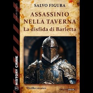 Assassinio nella taverna - La disfida di Barletta