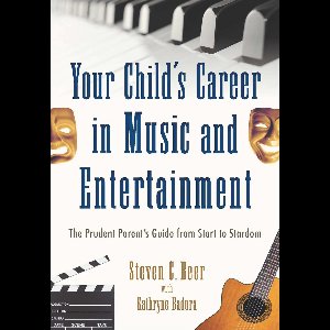 Your Child's Career in Music and Entertainment