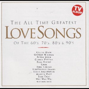 The All Time Greatest Love Songs