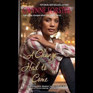 A Change Had to Come