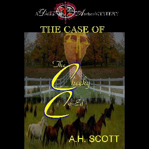 A Delilah Archer Mystery: The Case Of The Cheeky Co-Ed