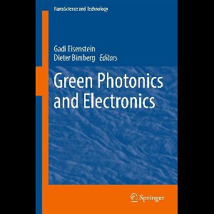 NanoScience and Technology - Green Photonics and Electronics