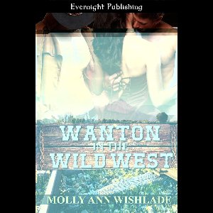 Wanton in the Wild West