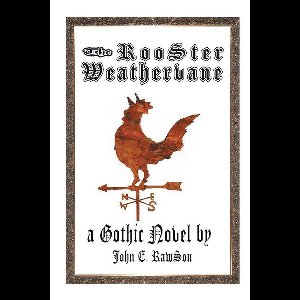 The Rooster Weathervane