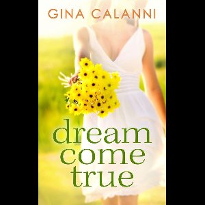 Ice Cream Dreams 1 - Dream Come True (Ice Cream Dreams, Book 1)