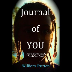 Journal of YOU: Uncovering the Beauty That Is Your Truth