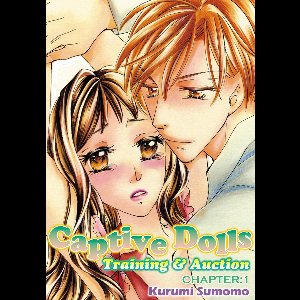 Captive Dolls - Training & Auction, Chapter Collections 1 - Captive Dolls - Training & Auction