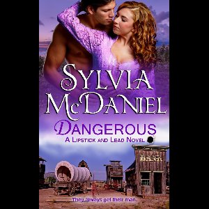 Lipstick and Lead Series - Dangerous