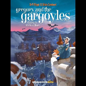 Gregory and the Gargoyles 3 - The Guardians