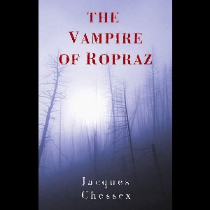 The Vampire of Ropraz