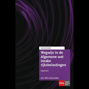Wegwijsserie  -   Wegwijs in de Algemene wet inzake rijksbelastingen