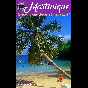 Voyage Experience - Martinique