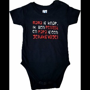 Zwarte romper met "Mama is knap, ik ben perfect en papa is een geluksvogel" - 6 maanden - babyshower, zwanger, cadeautje, kraamcadeau, grappig, geschenk, baby, tekst, bodieke, vader, vaderdag, moeder, moederdag