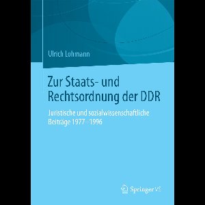 Zur Staats und Rechtsordnung der DDR