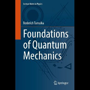 Physics and Astronomy (R0) - Foundations of Quantum Mechanics