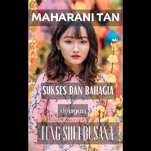 Sukses dan Bahagia dengan Feng Shui Busana
