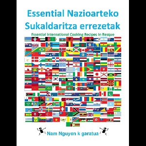 Essential Nazioarteko Sukaldaritza errezetak