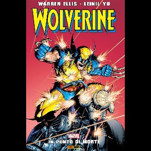 Marvel Collection: Wolverine 7 - Wolverine - In punto di morte