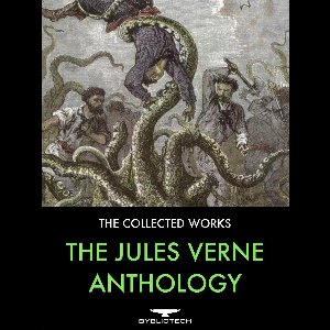 Classic Fiction - The Jules Verne Anthology