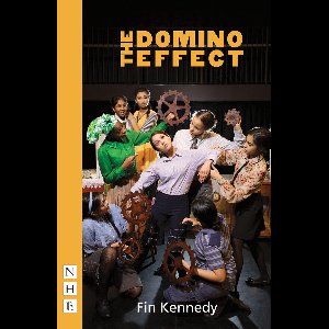 NHB Modern Plays - The Domino Effect
