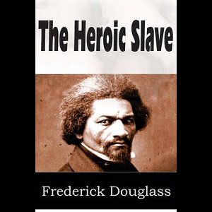 The Heroic Slave