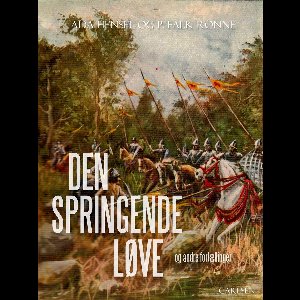 Fortællinger fra ... 77 - Den springende løve og andre fortællinger