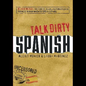 Talk Dirty Spanish