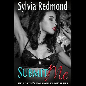 Dr. Foster's Marriage Clinic 2 - Submit Me