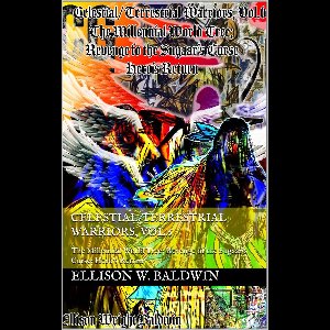 Celestial/Terrestrial Warriors - Celestial/Terrestrial Warriors, Vol.6: Hellde's Return; Revenge of the Sugaar's Curse; Hero's Return