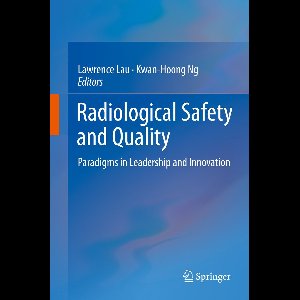 Radiological Safety and Quality