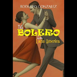 The Bolero in Latin America
