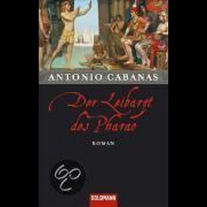 Der Leibarzt des Pharao