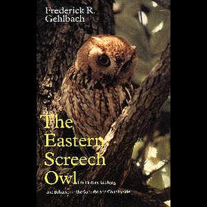 W.L. Moody Jr. Natural History Series-The Eastern Screech Owl