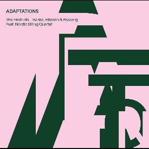 The Firebirds & Nordic String Quartet - Adaptations (CD)