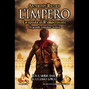 L'impero. La spada dell'imperatore