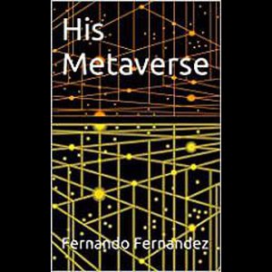 His Metaverse
