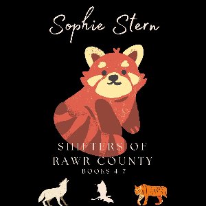 Shifters of Rawr County: Books 4-7