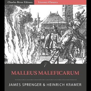 Malleus Maleficarum (Illustrated Edition)