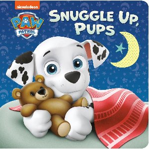 Snuggle Up, Pups Paw Patrol