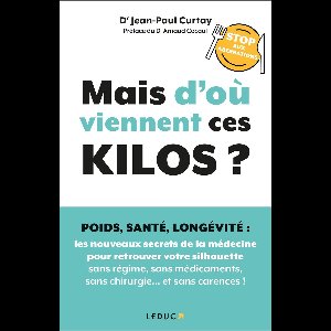 Mais d’où viennent ces kilos ?