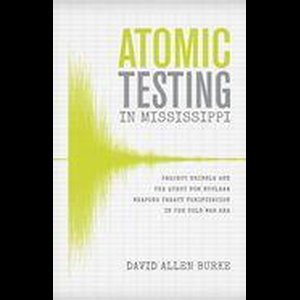 Atomic Testing in Mississippi