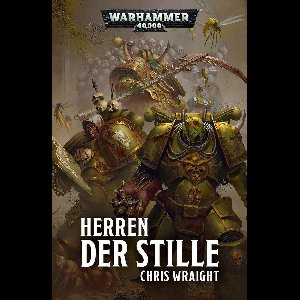 Warhammer 40,000 - Herren der Stille