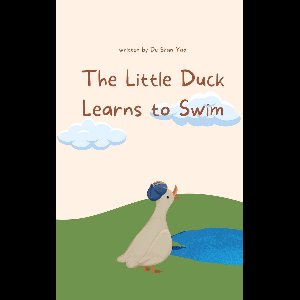 Young Artists' Storybook Coloring Series 8 - The Little Duck Learns to Swim