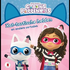 Gabby's poppenhuis - Kat-tastische helden en andere verhalen