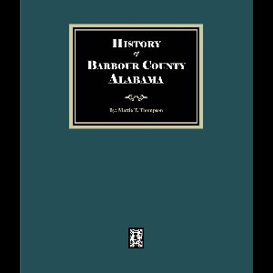 History of Barbour County, Alabama