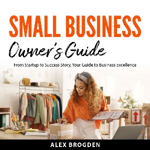 Small Business Owner's Guide