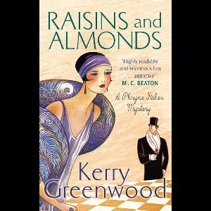 Phryne Fisher 9 - Raisins and Almonds
