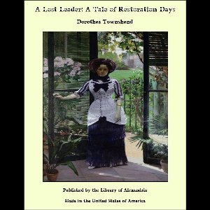A Lost Leader: A Tale of Restoration Days