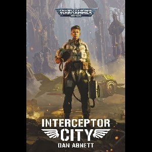 Warhammer 40,000 - Interceptor City