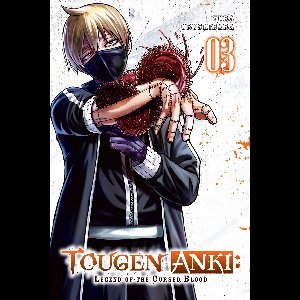 Tougen Anki: Legend of the Cursed Blood 3 - Tougen Anki: Legend of the Cursed Blood, Vol. 3